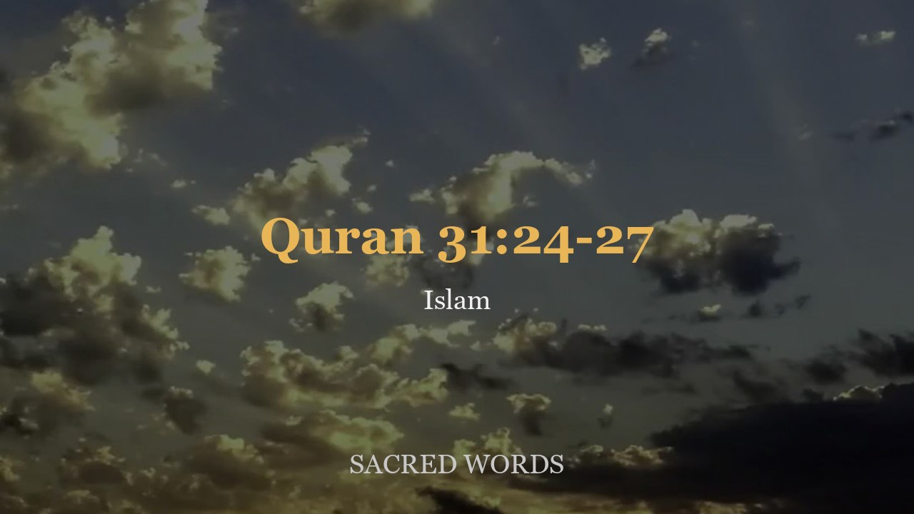 Quran 31:24-27